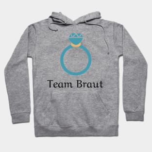 Team Braut Jungesellinnenabschied Hoodie